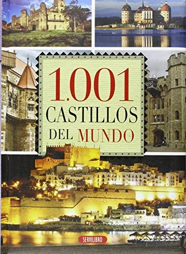 1001 Castillos Del Mundo