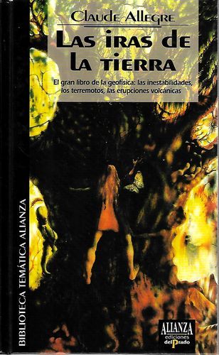 Las iras de la tierra