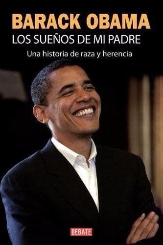 Los Sueños De Mi Padre