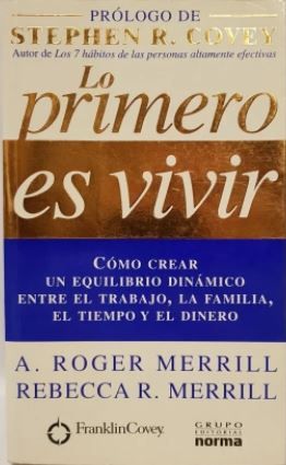 Lo Primero Es Vivir