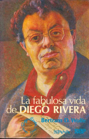 La Fabulosa Vida de Diego Rivera