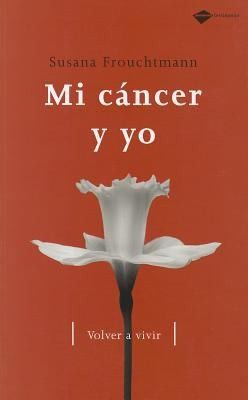 Mi cáncer y yo