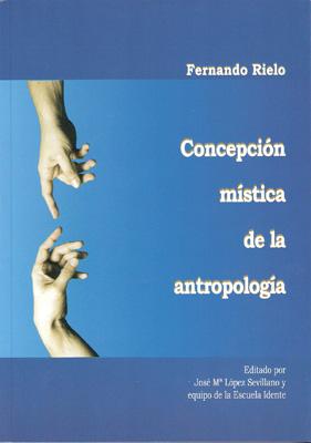 Concepción mística de la antropología