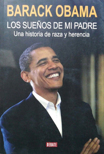 Los Sueños De Mi Padre