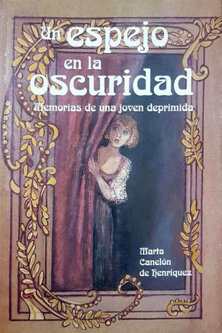 Un Espejo En La Oscuridad