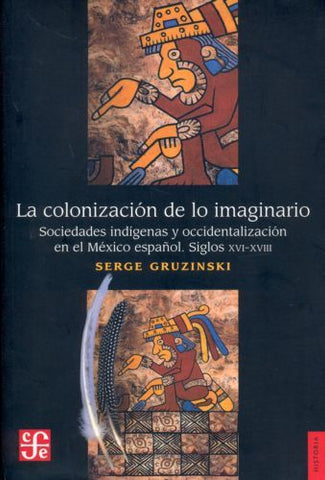 La colonización de lo imaginario