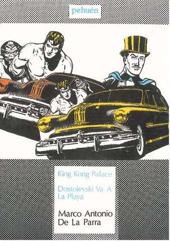 King-kong Palace / Dostoievski Va a La Playa