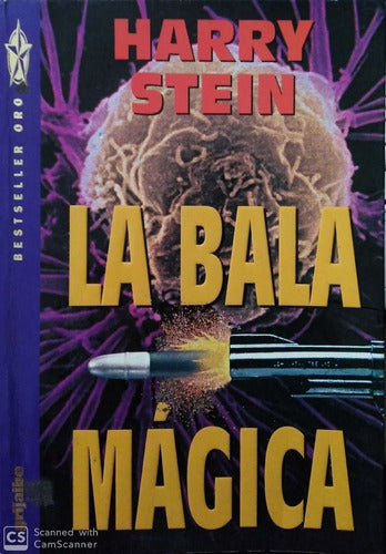La Bala Magica By Harry Stein