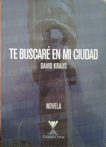 Te buscaré en mi ciudad