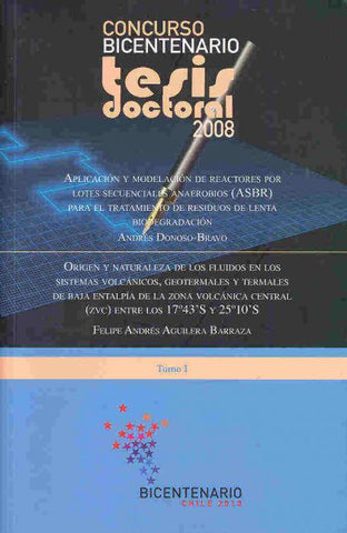 Concurso Bicentenario: Tesis Doctoral 2008. Tomo I