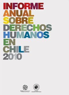 Informe Anual Sobre Derechos Humanos En Chile 2010