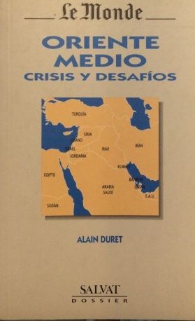 Oriente Medio, crisis y desafíos