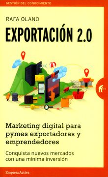 EXPORTACION 2.0. - marketing digital para pymes