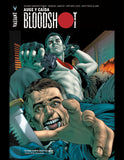 Bloodshot 2: Auge Y Caida