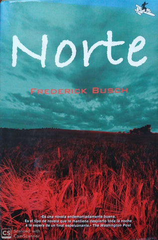 Norte By Frederick Busch