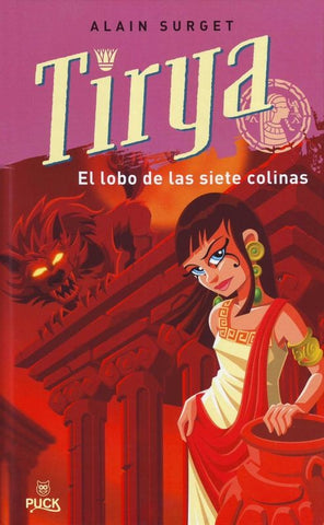 Tirya y el lobo de las siete colinas