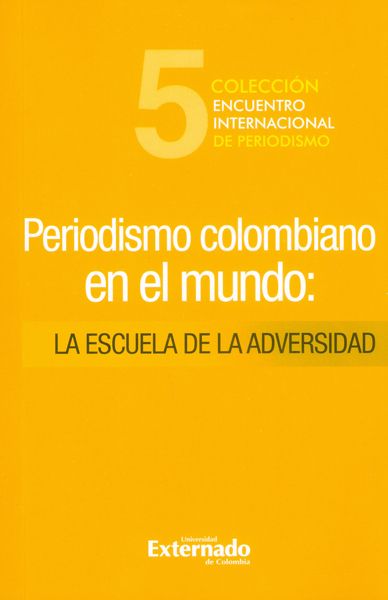 Periodismo Colombiano En El Mundo