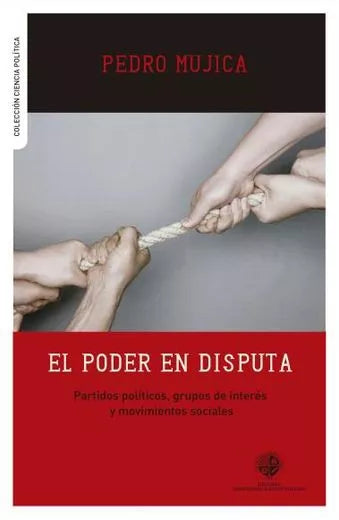 El Poder En Disputa