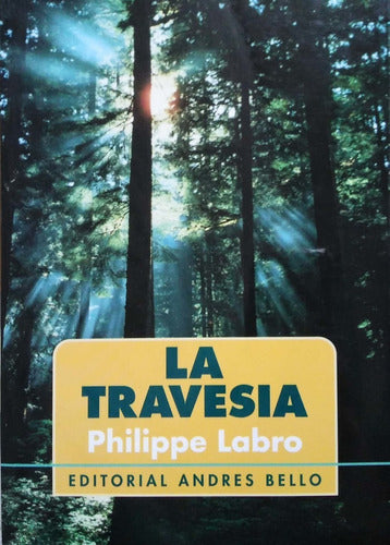 Travesia, La
