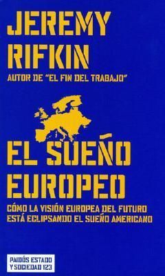 El Sueño Europeo