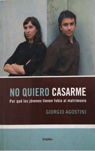 No Quiero Casarme