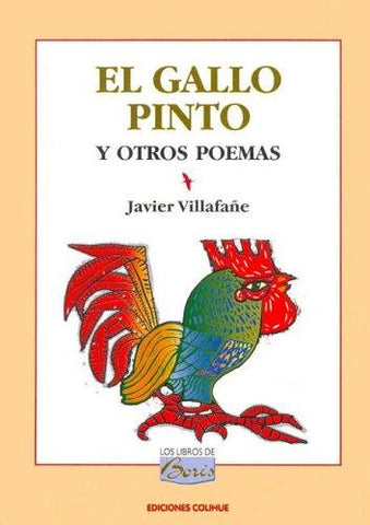 El Gallo Pinto y Otros Poemas