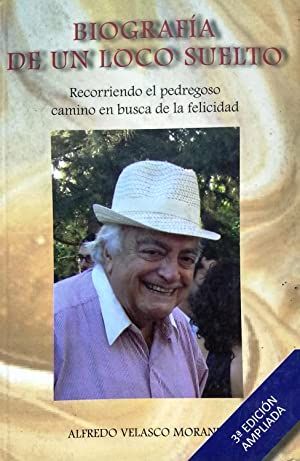 Biografía de un loco suelto