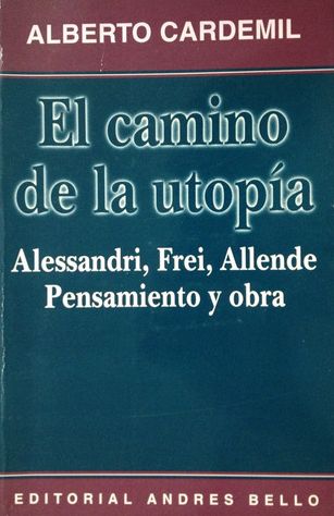 El camino de la utopía