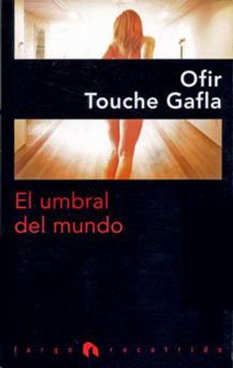 El umbral del mundo