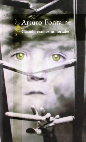 Cuando ?eramos inmortales