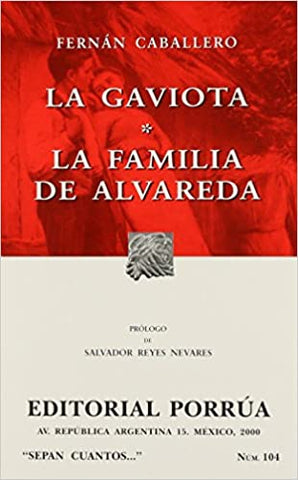 La Gaviota - La Familia De Alvareda