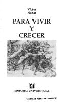 Para Vivir Y Crecer