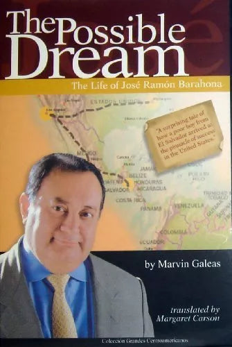 El Sueño Posible: La Vida De José Ramon Barahona