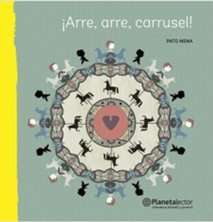 Arre, Arre, Carrusel