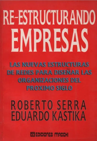 Re-estructurando empresas