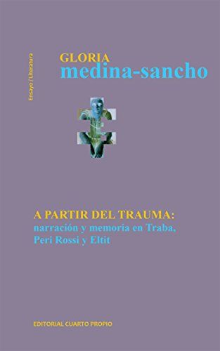 A partir del trauma