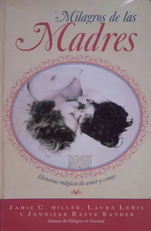 Milagros de Las Madres
