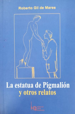 La estatua de Pigmalión y otros relatos