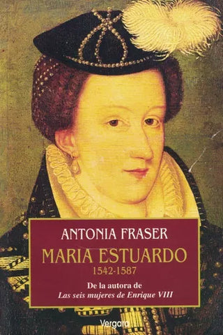 María Estuardo 1542-1587