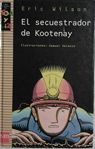 El Secuestrador De Kootenay