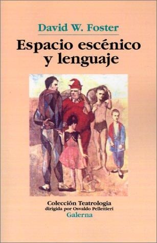 Espacio Escénico y Lenguaje
