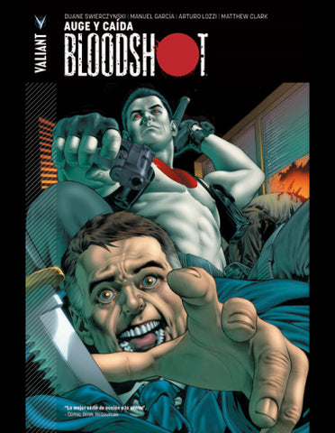 Bloodshot 2: Auge Y Caida