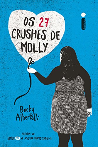 Os 27 Crushes de Molly