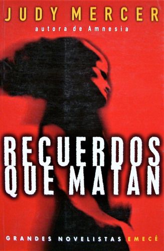 Recuerdos que matan