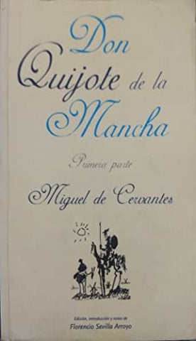 Don Quijote De La Mancha Volumen I