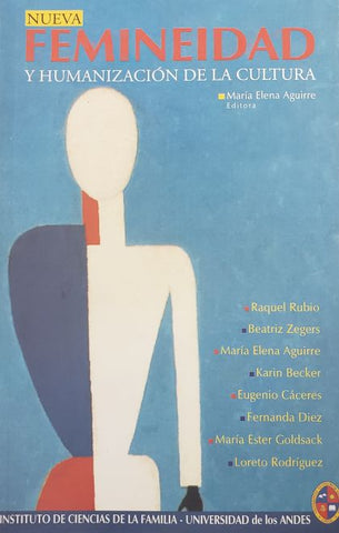 Nueva Femineidad Y Humanización De La Cultura
