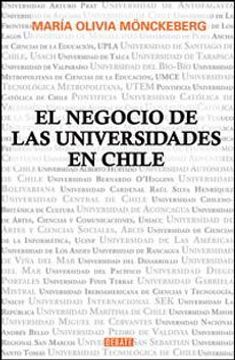 NEGOCIO DE LAS UNIVERSIDADES EN CHILE,EL