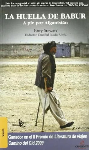 La huella de Babur. A pie por Afganistan