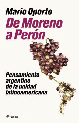 De Moreno a Perón