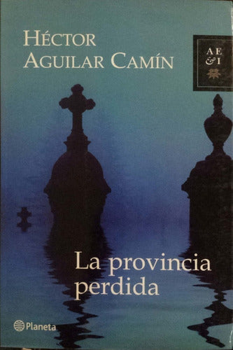La Provincia Perdida